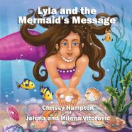 Lyla And The Mermaid'S Message