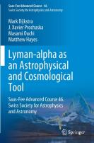 Lyman-Alpha As An Astrophysical And Cosmological Tool