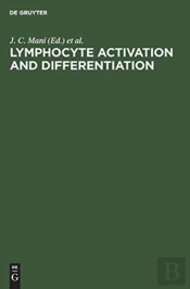 Lymphocyte Activation And Differentiation