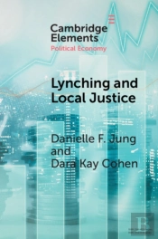 Lynching And Local Justice