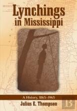 Lynchings In Mississippi