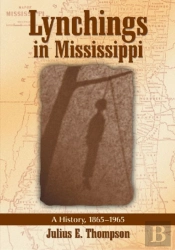 Lynchings In Mississippi