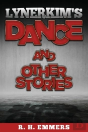 Lynerkim'S Dance And Other Stories