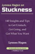 Lynnea Hagen On Stuckness