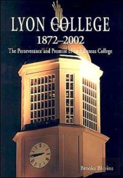 Lyon College, 1872-2002
