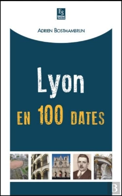 Bertrand.pt - Lyon En 100 Dates