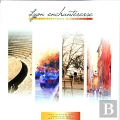 Lyon Enchanteresse