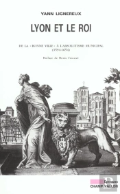 Lyon Et Le Roi