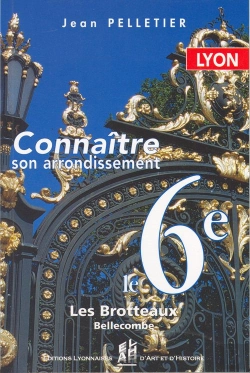 Bertrand.pt - Lyon, Le 6eme - Connaitre Son Arrondissement
