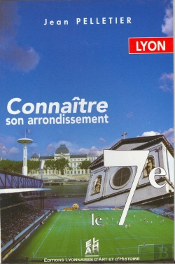 Bertrand.pt - Lyon, Le 7eme - Connaitre Con Arrondissement