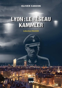 Bertrand.pt - Lyon : Le Réseau Kammler