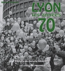 Bertrand.pt - Lyon, Les Années 70