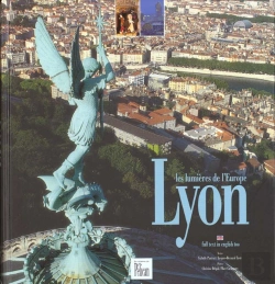 Bertrand.pt - Lyon, Les Lumières De L'Europe