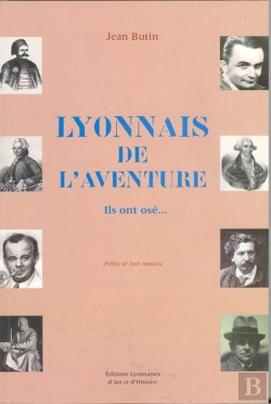 Bertrand.pt - Lyonnais De L Aventure