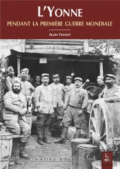 L'Yonne Dans La Grande Guerre