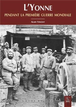 Bertrand.pt - L'Yonne Dans La Grande Guerre