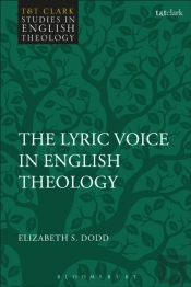 Lyric Voice In English Theology