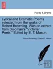 Lyrical And Dramatic Poems Selected From