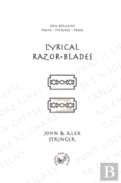 Lyrical Razor Blades : New Zealand Poems