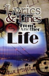 Lyrics And Lines From Another Life