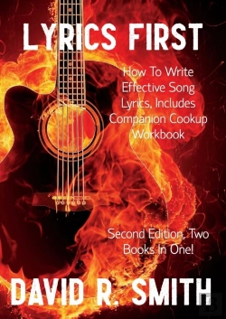 Bertrand.pt - Lyrics First, How To Write Effective Song Lyrics, Includes Companion Cookup Workbook
