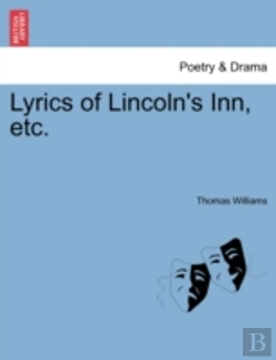 Bertrand.pt - Lyrics Of Lincoln'S Inn, Etc.