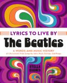 Lyrics To Live By: The Beatles