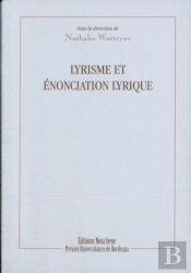 Lyrisme Et Enonciation Lyrique