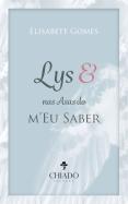Lys & nas Asas do m´Eu Saber