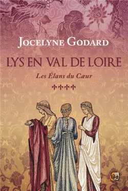 Bertrand.pt - Lys En Val De Loire - T04 - Les Elans Du Coeur - Lys En Val De Loire Tome 4