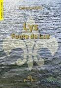 Lys, Fonte de Luz