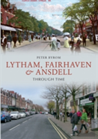 Lytham, Fairhaven & Ansdell Through Time