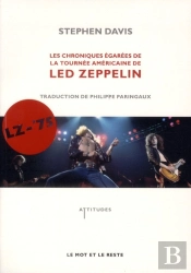 Lz-'75 ; Chroniques De La Tournée Americaine De Led Zep