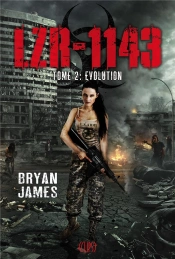 Lzr-1143 T.2 : Evolution