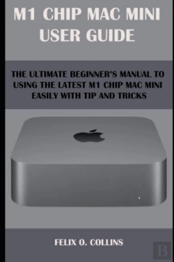 Bertrand.pt - M 1 Chip Mac Mini User Guide