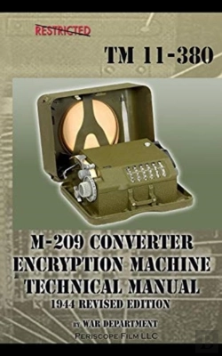 Bertrand.pt - M-209 Converter Encryption Machine Technical Manual 1944 Revised Edition