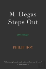 M. Degas Steps Out
