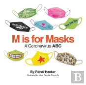 M Is For Masks: A Coronavirus Abc