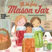 M Is For Mason Jar