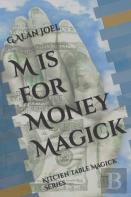 M Is For Money Magick