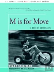 M Is For Move