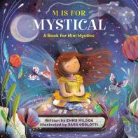 M Is For Mystical