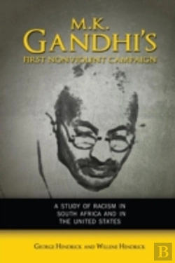 Bertrand.pt - M. K. Gandhi'S First Nonviolent Campaign