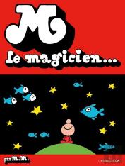 M Le Magicien