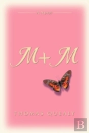 M + M