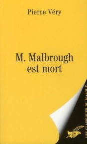 M. Malbrough Est Mort
