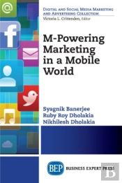 M-Powering Marketing In A Mobile World