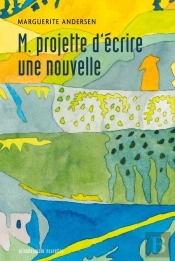 M. Projette D'Écrire Une Nouvelle