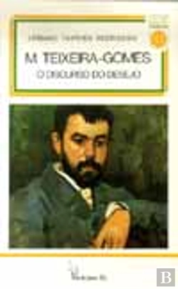 Bertrand.pt - M. Teixeira Gomes: O Discurso do Desejo