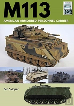 Bertrand.pt - M113: American Armoured Personnel Carrier